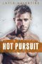 [Once a SEAL, Always a SEAL 02] • Hot Pursuit - a Marooned With the SEAL Romance